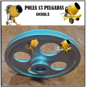 POLEA DOBLE DE 13 PULGADAS PARA TROMPO